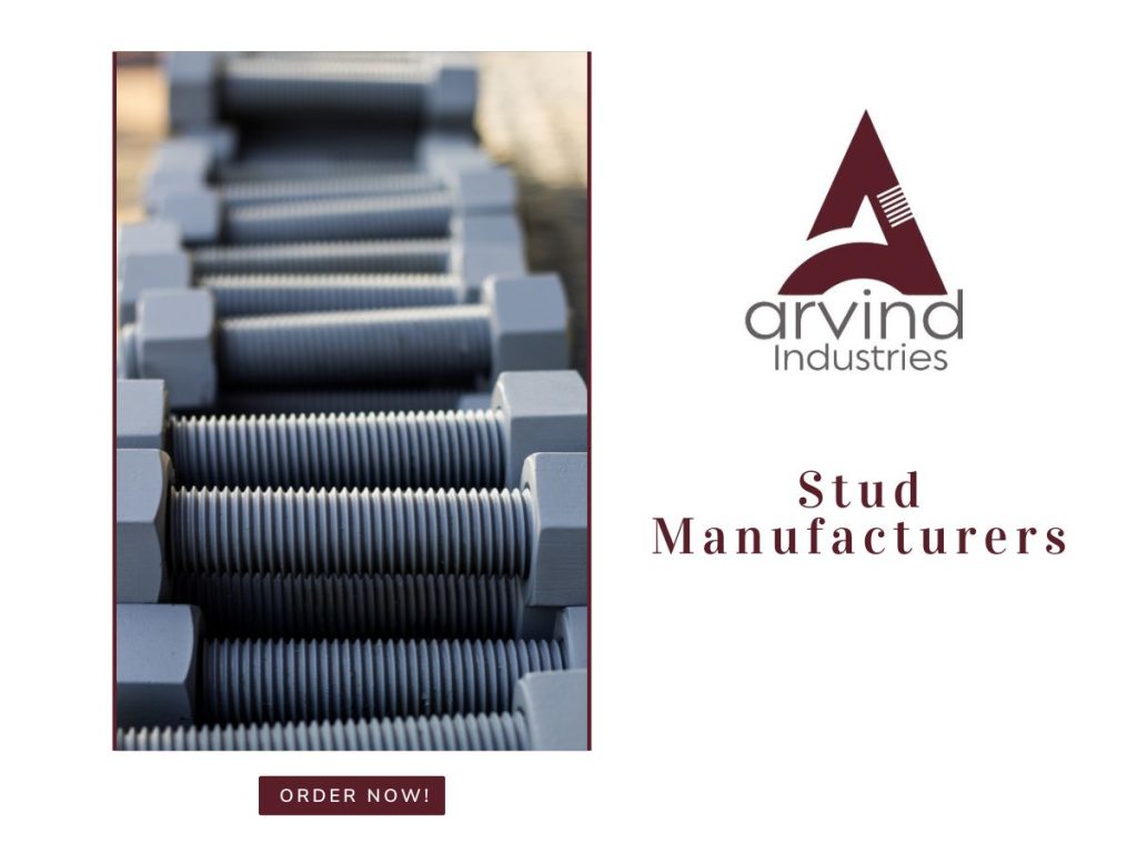 Stud Manufacturers in India: A Spotlight on Arvind Industries